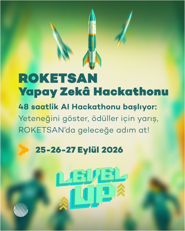 ROKETSAN Yapay Zekâ Hackathonu: Başvurular Açıldı