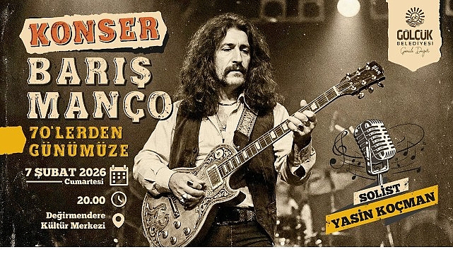 Barış Manço Unutulmaz Şarkıları ile Gölcük'te Anılacak